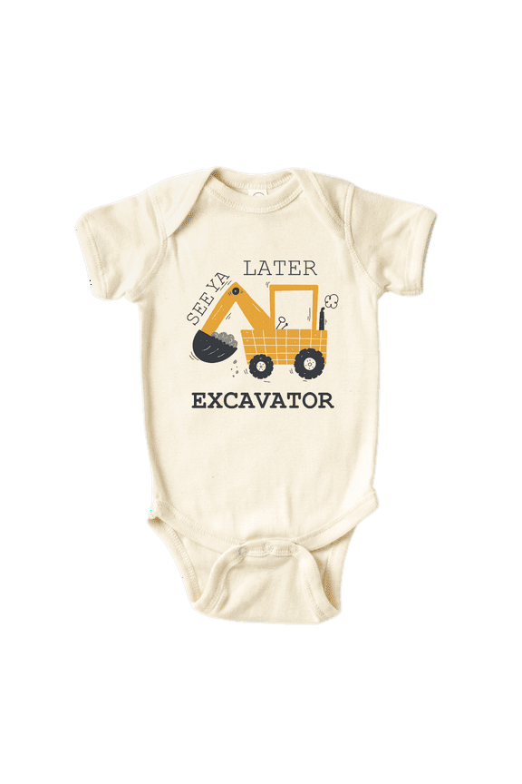 See Ya Later Excavator Cute Construction Baby Bodysuit Shirt Premium Custom Clothes Unisex Gift for Mom Newborn 3-6m Natural