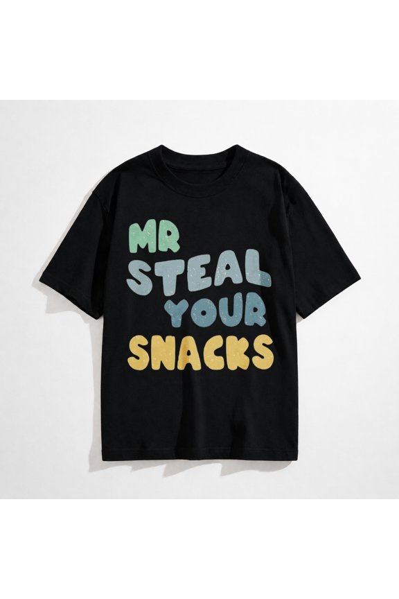 See Ya Later Excavator Mr Steal Your Snacks Crew Neck Shirts Tops Tees