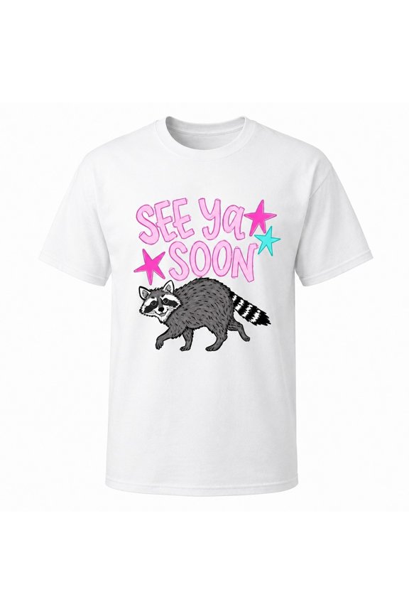 See Ya Soon Raccoon Graphic T-Shirt, Unisex Classic Fit Front and Back Print Tee