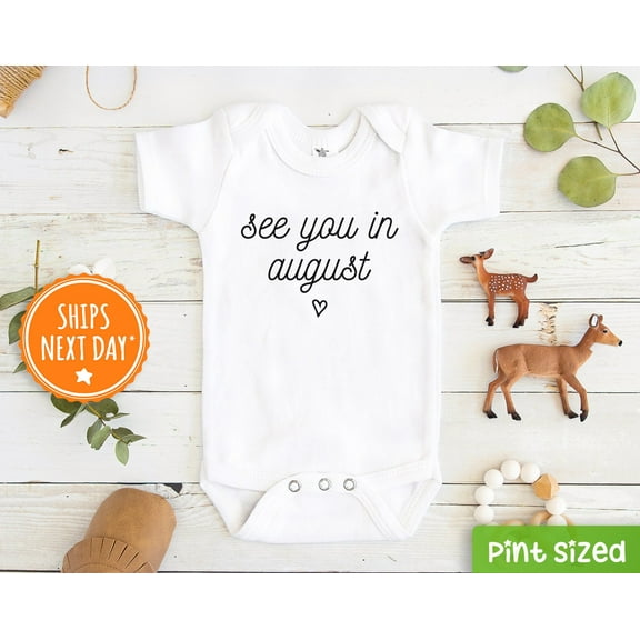 See You In August Pregnancy Announcement Baby Onesies, Coming Soon Baby Bodysuit, Pregnancy Baby Reveal Cute Baby Onesie, BABY BODYSUIT LAT 4424