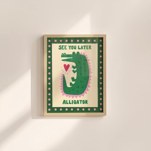 See You Later Alligator Entryway Nursery House Wall Decor