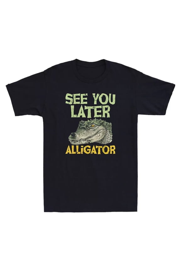 See You Later Alligator Shirt – Funny Gator Tee for Zoo & Animal Lovers