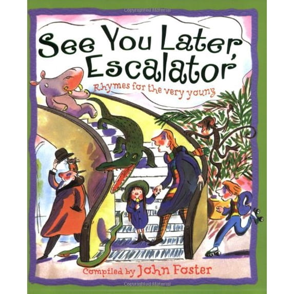 Pre-Owned See You Later, Escalator Paperback