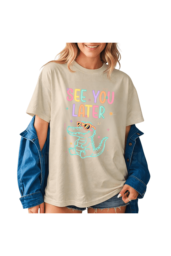 See You Later Graphic Tee, Back to School T Shirt, Gift for Teacher Student Tshirt, Men Women Unisex Tee