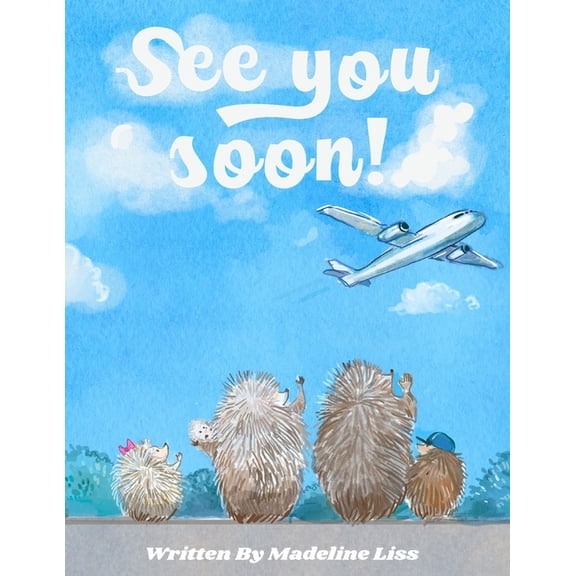 See You Soon!, (Paperback)