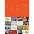 thumbnail image 1 of Pre-Owned See for Yourself: A Visual Guide to Everyday Beauty (Paperback) 1452117144 9781452117140, 1 of 1