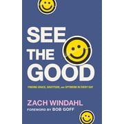 See the Good, Hardcover