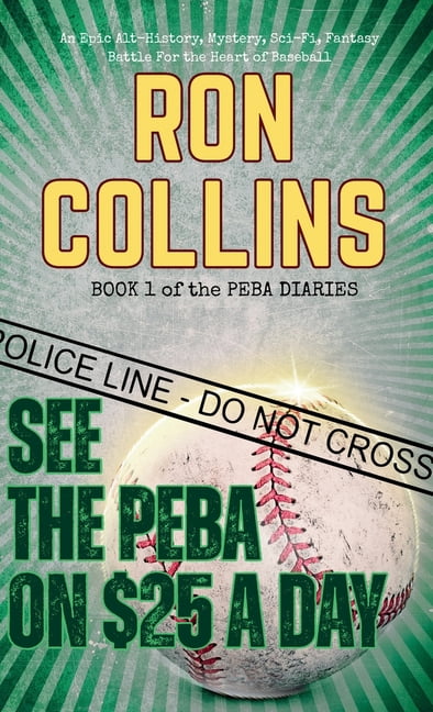 See the PEBA on $25 a Day, (Hardcover)