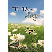 Te Veo Luego, Hardcover