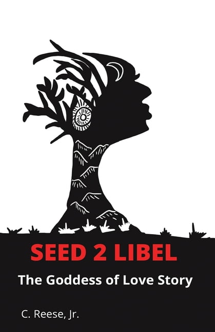 Seed 2 Libel : The Goddess of Love Story (Paperback)