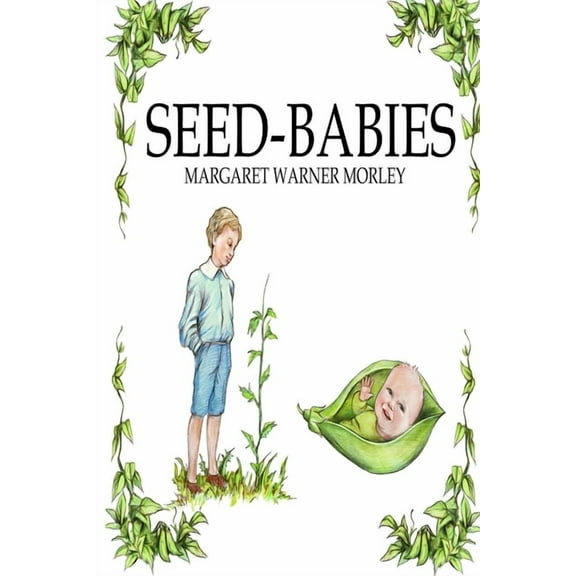 Seed-Babies, Illustrated Edition, (Paperback)