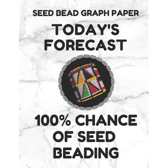 Seed Bead Graph Paper: Book for Designing Seed Beading Patterns, 8.5 by 11 Inches, Large Size, Funny Forecast White Cover (Paperback)