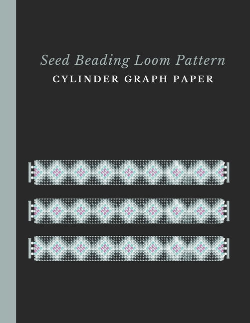 Seed Beading Loom Pattern Cylinder Graph Paper Bonus Materials List