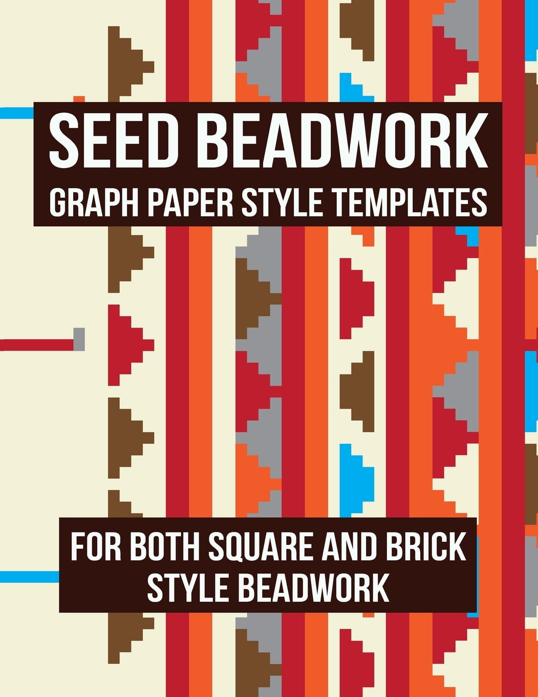 Seed Beadwork: Graph Paper Style Templates: For Both Square and Brick ...