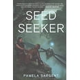 thumbnail image 1 of Pre-Owned Seed Seeker (Seed Trilogy) (Hardcover) 0765314282 9780765314284, 1 of 1