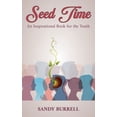 thumbnail image 1 of Seed Time: An Inspirational Book for the Youth, (Hardcover), 1 of 1