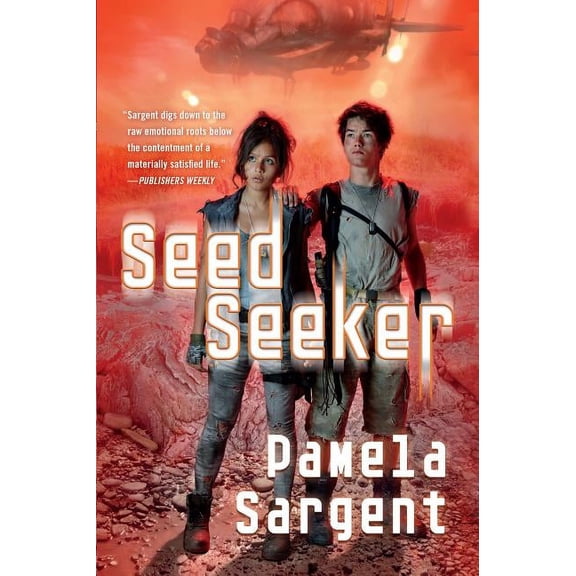 Seed Trilogy: Seed Seeker : The Seed Trilogy, Book 3 (Series #3) (Paperback)