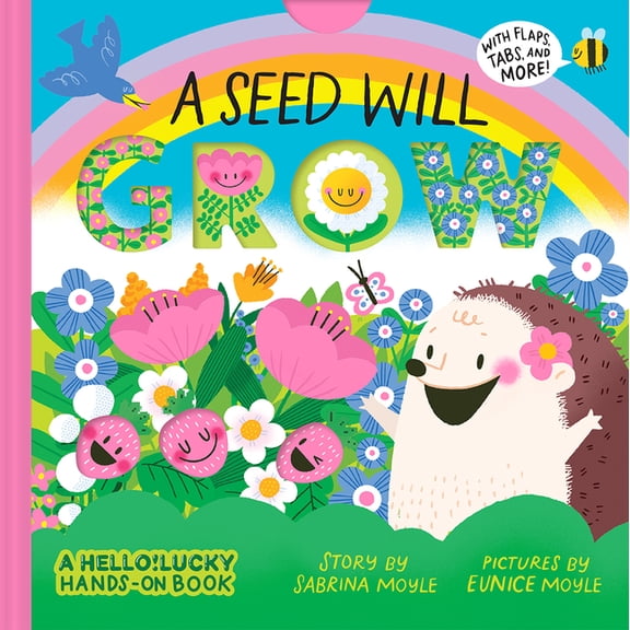 Seed Will Grow (a Hello!Lucky Hands-On Book): An Interactive Board Book