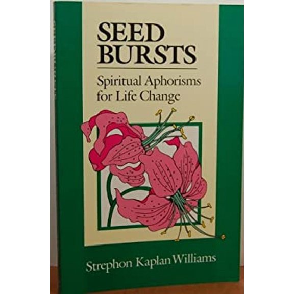 Pre-Owned Seedburts : Life Principles for Personal Growth (Paperback) 9780918572271