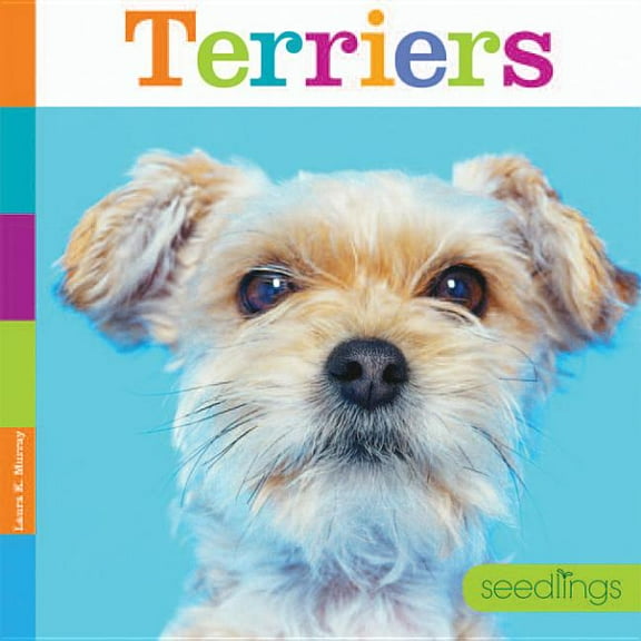Seedlings: Terriers (Paperback)