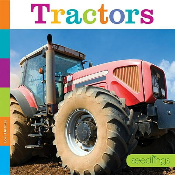 Seedlings: Tractors (Paperback)