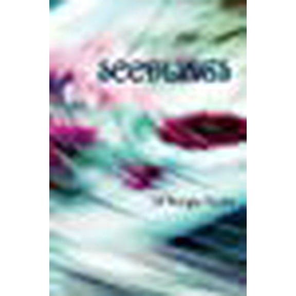 Seedlings: . dont die. They wait for another journey Paperback DNorgia Taylor