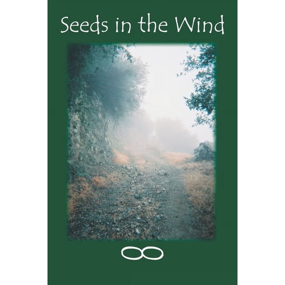Seeds In The Wind, (Paperback)