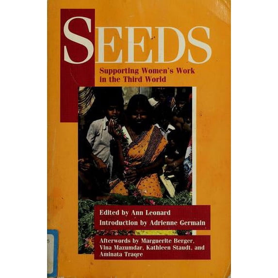 Pre-Owned Seeds : Supporting Women's Work in the Third World (Hardcover) 9780935312928