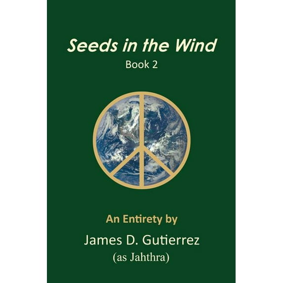 Seeds in the Wind - Book 2, (Paperback)
