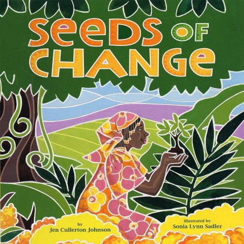 Pre-Owned Seeds of Change: Planting a Path to Peace (Hardcover) 160060367X 9781600603679