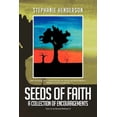 thumbnail image 1 of Seeds of Faith : A Collection of Encouragements, 1 of 1
