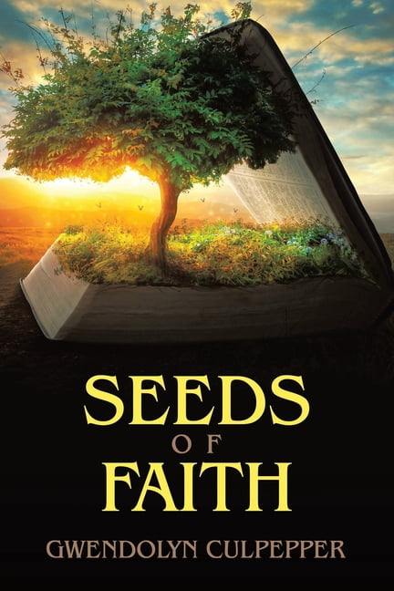 Seeds of Faith, (Paperback)