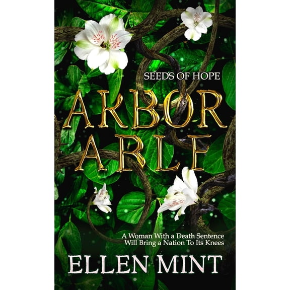 Seeds of Hope Arborable, Book 1, (Paperback)