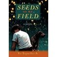 thumbnail image 1 of Seeds of My Field (Hardcover), 1 of 1