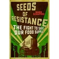 thumbnail image 1 of Seeds of Resistance : The Fight for Food Diversity on Our Climate-Ravaged Planet (Paperback), 1 of 1