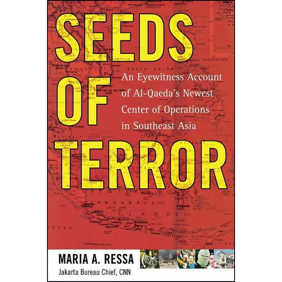Seeds of Terror: An Eyewitness Account of Al-Qaeda's Newest Center, (Paperback)