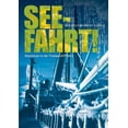 thumbnail image 1 of Seefahrt! Abenteuer in der Trampschifffahrt, (Paperback), 1 of 1
