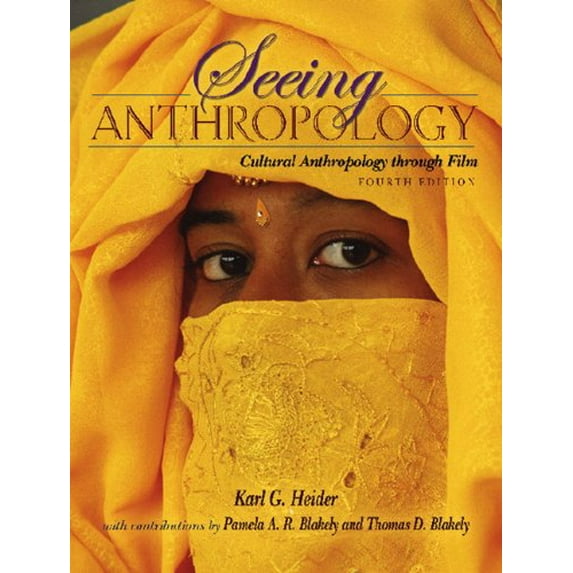 Pre-Owned Seeing Anthropology: Cultural Anthropology Through Film (Book Alone) (Paperback) 0205483550 9780205483556