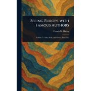 Seeing Europe With Famous Authors, Hardcover