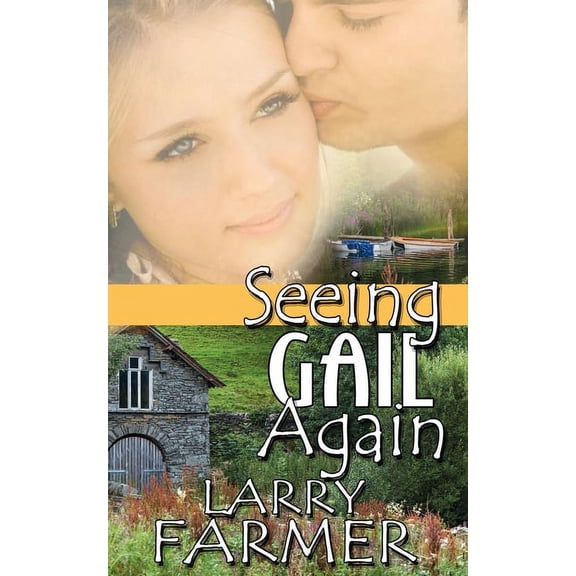 Seeing Gail Again (Paperback)