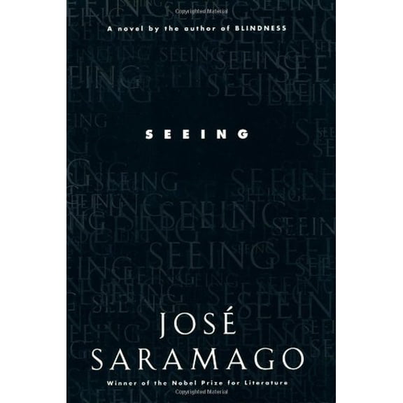 Pre-Owned Seeing (Hardcover) 0151012385 9780151012381