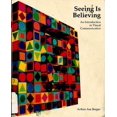 thumbnail image 1 of Pre-Owned Seeing Is Believing: An Introduction to Visual Communication (Paperback) 0874848733 9780874848731, 1 of 1