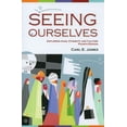 thumbnail image 1 of Pre-Owned Seeing Ourselves: Exploring Race, Ethnicity, and Culture (Paperback) 155077171X 9781550771718, 1 of 1