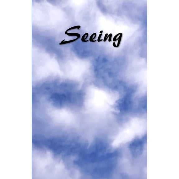 Seeing (Paperback)