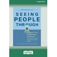 thumbnail image 1 of Seeing People Through: Unleash Your Leadership Potential with the Process Communication ModelÂ(R) (16pt Large Print Edit, (Paperback), 1 of 1