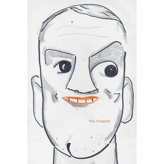 Seeing Shakespeare William Shakespeare Rose Wylie: The Tempest, (Hardcover)