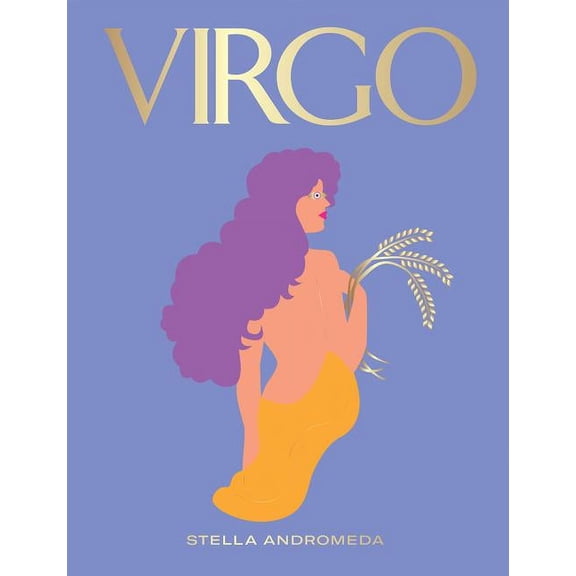Hg Seeing Stars Virgo: Harness the Power of the Zodiac (Astrology, Star Sign), (Hardcover)