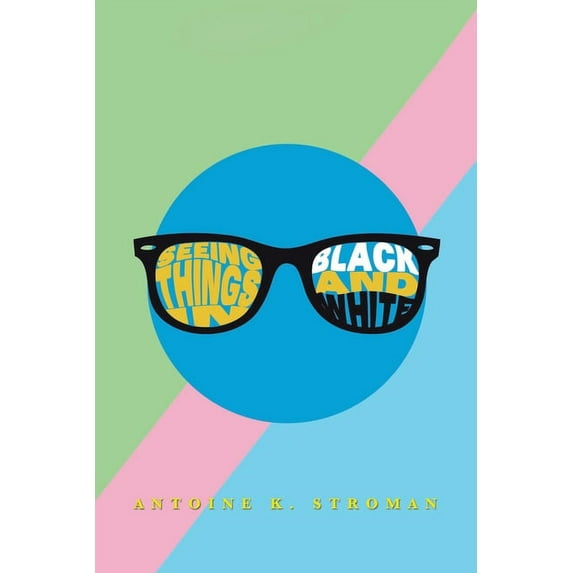 Seeing Things in Black and White (Paperback)