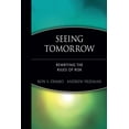thumbnail image 1 of Pre-Owned Seeing Tomorrow: Rewriting the Rules of Risk (Hardcover) by Ron S Dembo, Andrew Freeman, 1 of 1