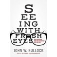 thumbnail image 1 of Pre-Owned Seeing With Fresh Eyes: Sin, Salvation, and the Steadfast Love of God (Paperback) 1646452135 9781646452132, 1 of 1